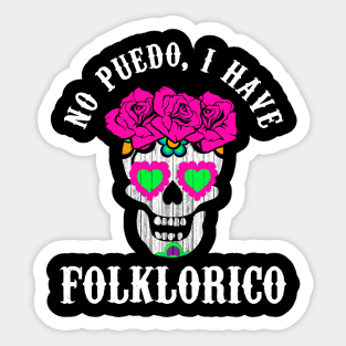 No Puedo Folklorico Sugar Skull Sticker